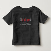 Programmer !False True Code Programmierung Coding Kleinkind T-shirt (Vorderseite)