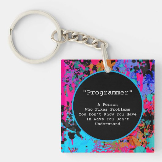 Programmer Gag Geschenk Farbiger Spritzer Abstrakt Schlüsselanhänger (Vorderseite)