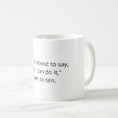 Programmer Joke mug - If you're about to say... Kaffeetasse (VorderseiteRechts)