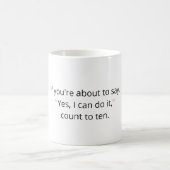 Programmer Joke mug - If you're about to say... Kaffeetasse (Mittel)