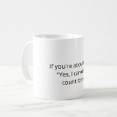 Programmer Joke mug - If you're about to say… Kaffeetasse (Vorderseite Links)