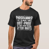 Programmer Männer Computerprogrammierung für Fraue T-Shirt (Vorderseite)