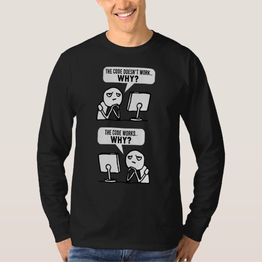 Programmer Sprichwort-Code für Coder Meme funktion T-Shirt (Vorderseite)