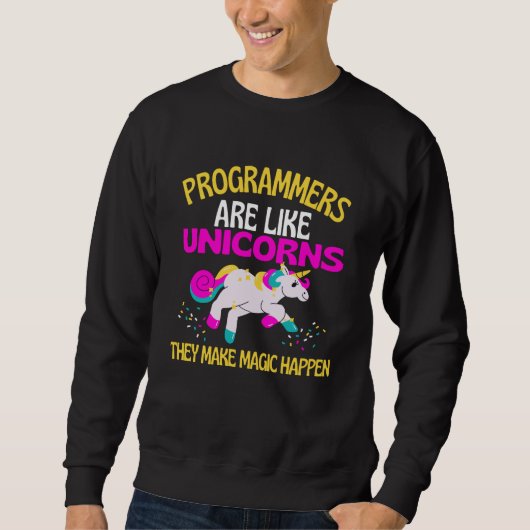 Programmer Unicorn , Magical Unicorn Programmer Sweatshirt (Vorderseite)