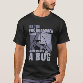 Programmfehler Quotes Codieren von Nerds T-Shirt