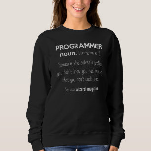 Programmier bedeutet Programmiersprache Sweatshirt
