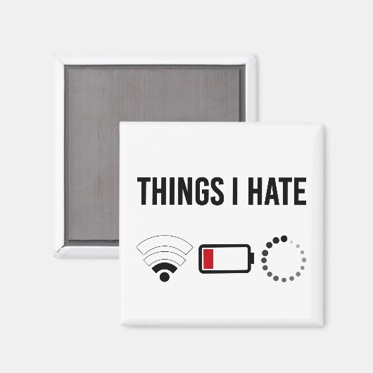 Programmier-Shirt Dinge, die ich Hate Program Icon Magnet (Vorderseite/Rückseite)