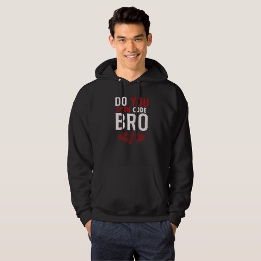 Programmieren Coding Code Sie sogar Bro Coder Hoodie (Vorne ganz)