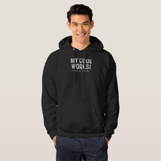 Programmieren des Programmierers "Mein Code funkti Hoodie (Vorne ganz)