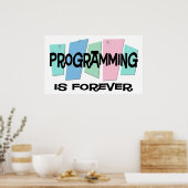 Programmieren ist für immer poster (Küche)