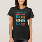 Programmieren von Programmierern zum Debuggen 1 T-Shirt (Vorderseite)
