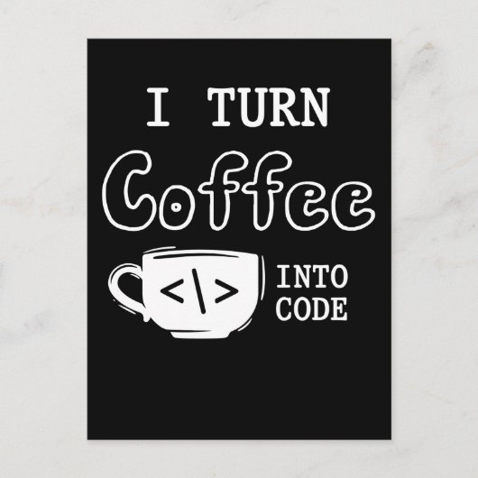 Programmierer Coffee Joke Software Coder Postkarte (Vorderseite)