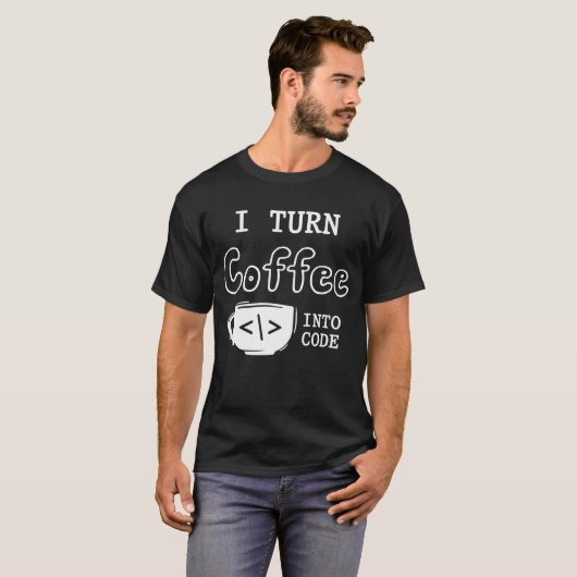 Programmierer Coffee Joke Software Coder T-Shirt (Vorne ganz)
