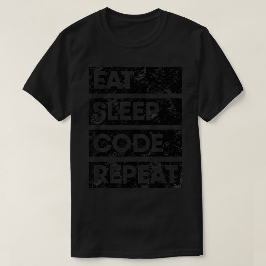 Programmierer ernähren sich von Sleep Code Repeat T-Shirt (Design vorne)