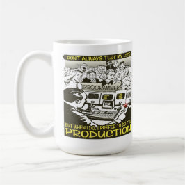 Programmierer I nicht immer prüfen meinen Code Kaffeetasse