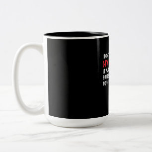 Programmierer Ich kommentiere meinen Code nicht Zweifarbige Tasse