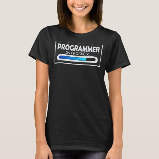 Programmierer in Progress Coder Programmierung Stu T-Shirt (Vorderseite)