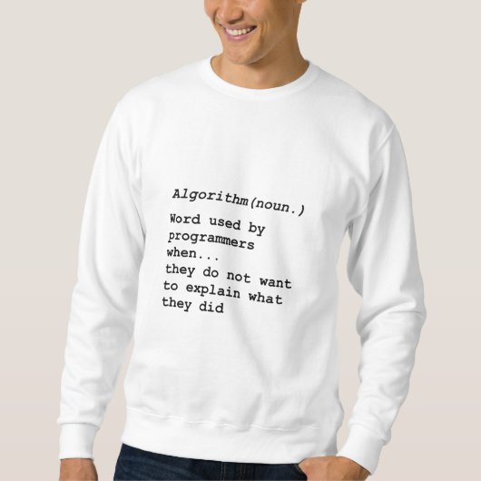 Programmierer Informatiker Sweatshirt (Vorderseite)