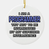 Programmierer Joke ... Überlegene Intelligenz Keramikornament (Vorne)
