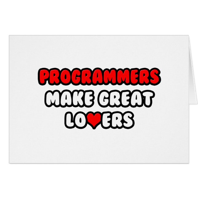 Programmierer machen große Liebhaber (Vorderseite (Horizontal))