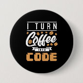 Programmierer machen Kaffee in Code Button (Vorderseite)