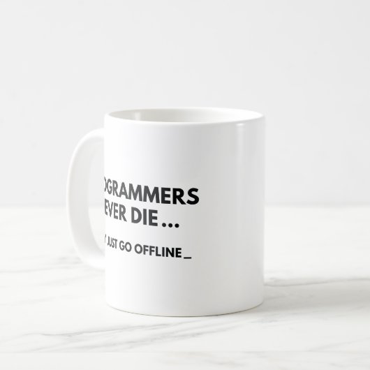 Programmierer nie Die Kaffeetasse (Vorderseite Links)