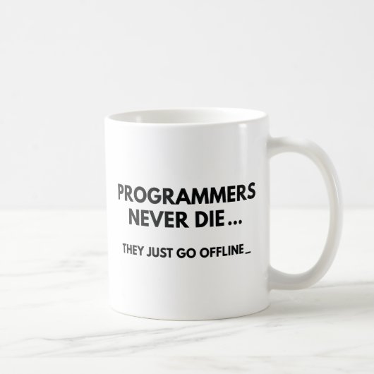 Programmierer nie Die Kaffeetasse (Rechts)