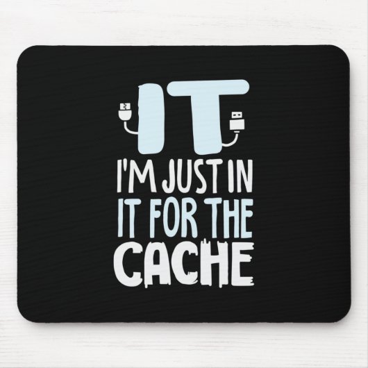 Programmierer nur in IT für den Cache Mousepad (Vorne)