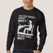 Programmierer Programmieren Expert Software Entwic Sweatshirt (Vorderseite)
