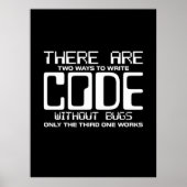 Programmierer schreiben Code ohne Fehler Poster (Vorne)