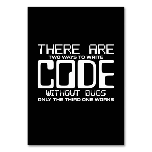 Programmierer schreiben Code ohne Fehler Tischnummer (Vorderseite)