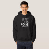 Programmierer Sprichwort Coding Coder Code Joke Pu Hoodie (Vorne ganz)