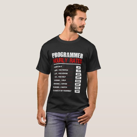 Programmierer Stundensätze Code Funny Computer Pro T-Shirt (Vorne ganz)