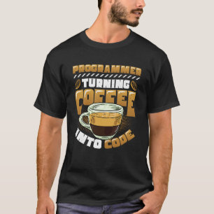 Programmierer verwandelt Kaffee in Code Programmie T-Shirt