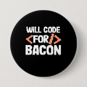 Programmierer wird Code für Bacon Button (Vorderseite)