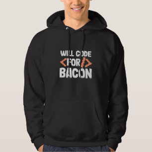 Programmierer wird Code für Bacon Hoodie