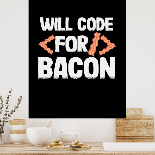 Programmierer wird Code für Bacon Poster (Küche)