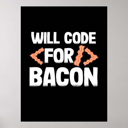 Programmierer wird Code für Bacon Poster (Vorne)