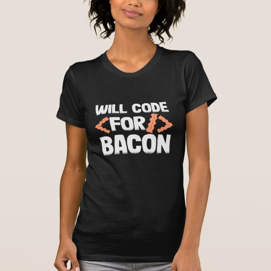 Programmierer wird Code für Bacon T-Shirt (Vorderseite)