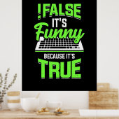 Programmiererin falsch Es ist lustig Poster (Küche)
