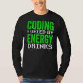 Programmierung für Energy Drinks Code Programmer K T-Shirt (Vorderseite)