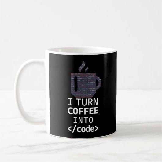 Programmierung Ich mache Kaffee in Code Kaffeetasse (Links)