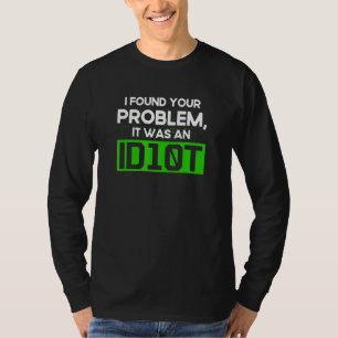 Programmierung Id10t Syntax Programmierer Software T-Shirt