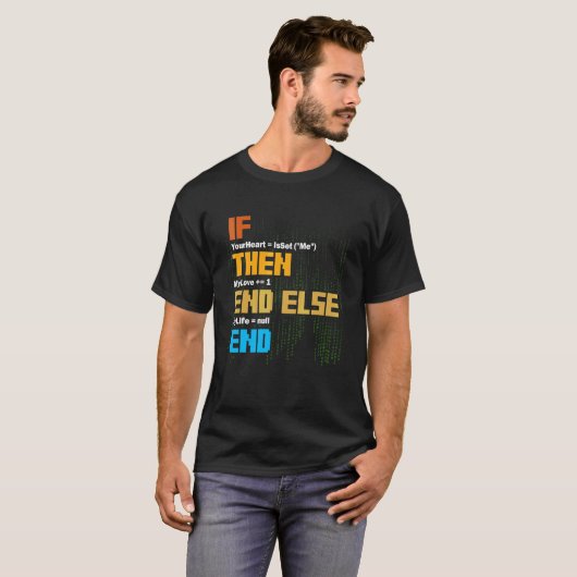 Programmierung Wenn Dann Syntax Programmierer Soft T-Shirt (Vorne ganz)