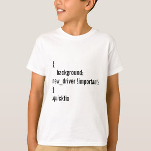 Programmierwitz für neue Treiber T-Shirt
