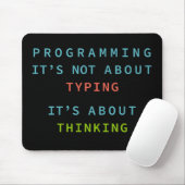 Programming Mindset Quote for Coders & Developers Mousepad (Mit Mouse)