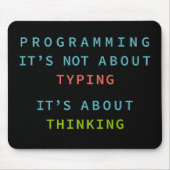 Programming Mindset Quote for Coders & Developers Mousepad (Vorne)