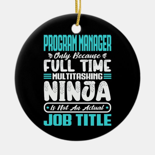 Programmmanager Job Title Professionals Management Keramik Ornament (Vorne)