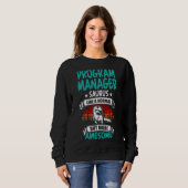 Programmmanager Saurus wie Normal Rex Dinosaurier Sweatshirt (Vorne ganz)