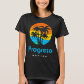 Progreso Mexico T-Shirt (Vorderseite)